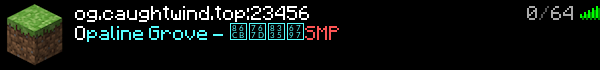 Opaline Grove - 蛋白茵林 Minecraft Server Banner