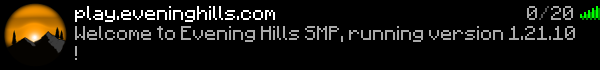 Evening Hills Minecraft Server Banner