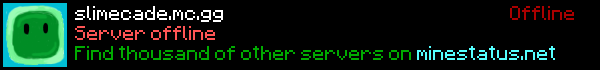 SlimeCade Minecraft Server Banner