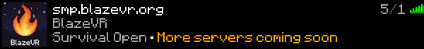 BlazeVR SMP Semi-Anarchy Minecraft Server Banner