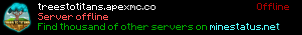 Trees To Titans Minecraft Server Banner