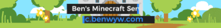Ben's Minecraft Server Minecraft Server Banner