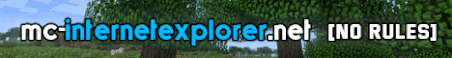 Internet Explorer (Anarchy Server) Minecraft Server Banner