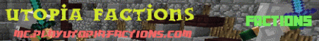 Utopia Factions Minecraft Server Banner