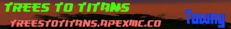 Trees To Titans Minecraft Server Banner