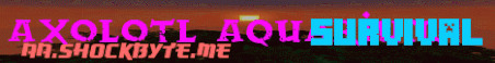 Axolotl Aquarium Minecraft Server Banner