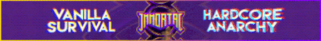 IMMORTAL SURVIVAL 1.18.2 Minecraft Server Banner