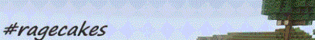 #ragecakes Survival Minecraft Server Banner