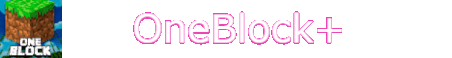 OneBlock+ Minecraft Server Banner