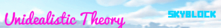 Unidealistic Theory Server Minecraft Server Banner