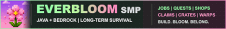 Everbloom SMP Minecraft Server Banner
